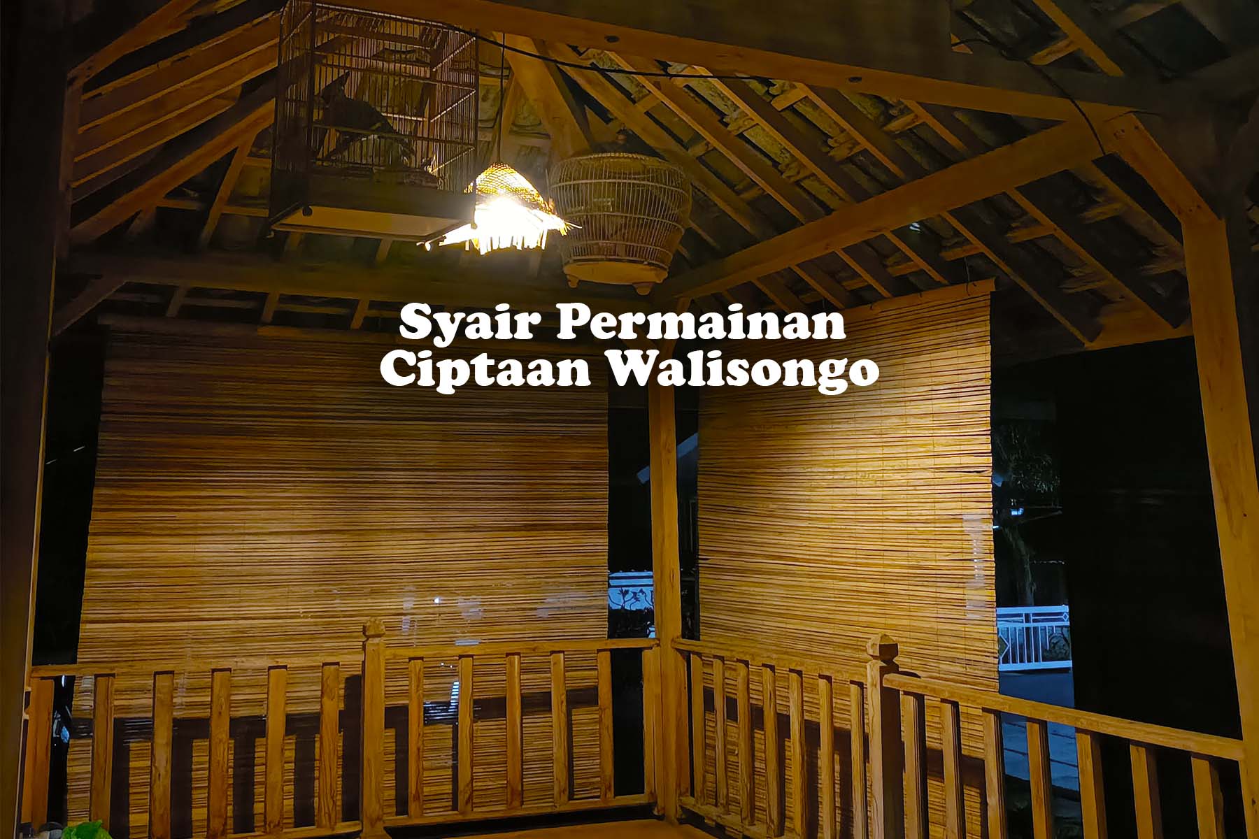 Syair permainan ciptaan Walisongo Sunan Kalijogo