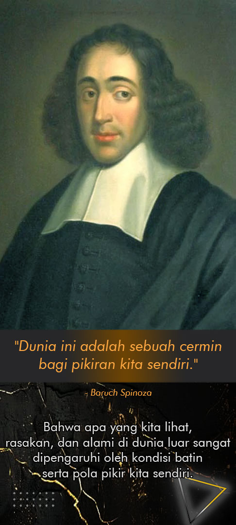 Dunia ini adalah sebuah cermin bagi pikiran kita sendiri