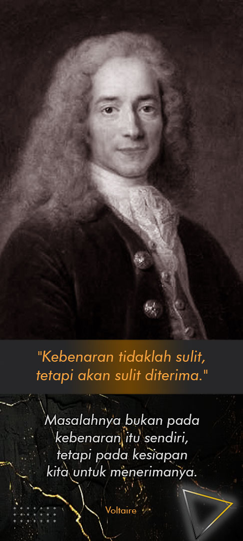 Kebenaran tidaklah sulit, tetapi akan sulit diterima