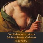 Kebijaksanaan adalah lebih berharga daripada kekayaan