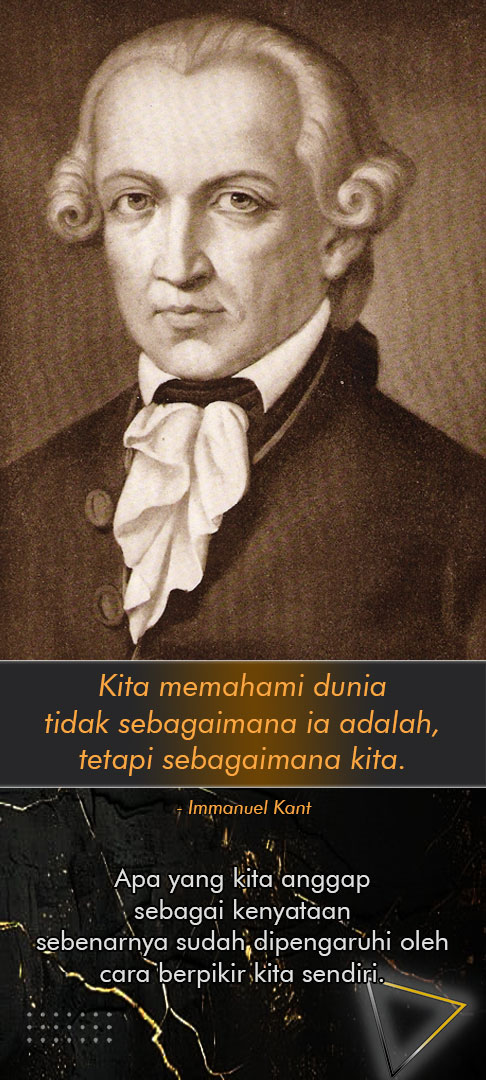 Kita memahami dunia tidak sebagaimana ia adalah